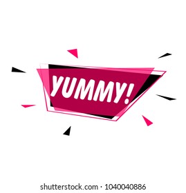 Yummy, greeting card or sign with pink label