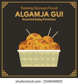 Yummy Korean Food illustration vector, Algamja Gui, Roasted Baby Potatoes