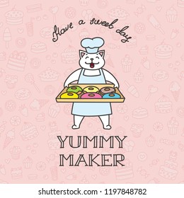 Yummy maker. Illustration of cute baker cat on background of sweets. Vector 8 EPS.