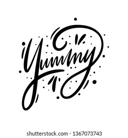 Yummy sign. Hand drawn vector lettering. Isolated on white background. Design for poster, greeting card, photo album, banner. Vector illustration