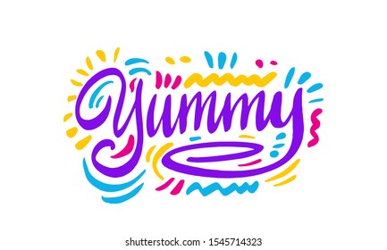Yummy sign. Hand drawn vector lettering. Isolated on white background. Design for poster, greeting card, photo album, banner. Vector illustration
