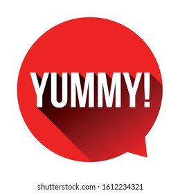 Yummy sign speech bubble red