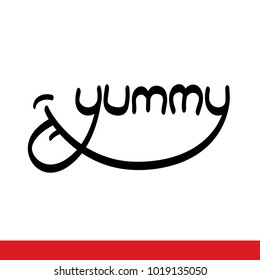 Yummy vector lettering with tongue smiling licking lips