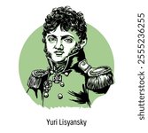 Yuri Lisyansky was a Russian navigator, explorer, writer, and naval officer. He is best known as the commander of the first Russian round-the-world expedition. Hand-drawn vector illustration