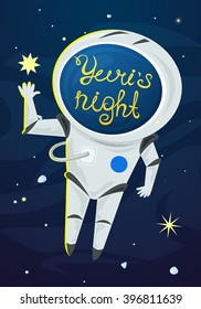  Yuris Night poster, astronaut in a spacesuit in the open space, vector illustration