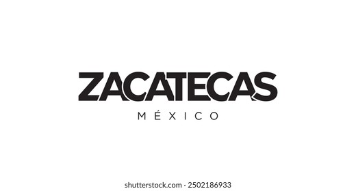 Zacatecas in the Mexico emblem. The design features a geometric style, vector illustration with bold typography in a modern font. The graphic slogan lettering.