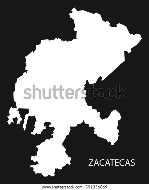 map of zacatecas mexico Zacatecas Mexico Map Black Inverted Silhouette Stock Vector map of zacatecas mexico