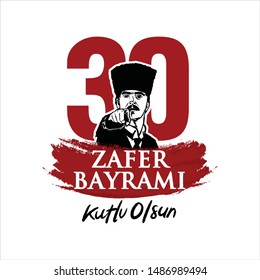 Zafer Bayrami or Victory Day of Turkey. 30 August. Kutlu Olsun (God Bless). Turkish Man with Fez. Vector Illustration. 