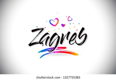 Zagreb Welcome To Word Text with Love Hearts and Creative Handwritten Font Design Vector Illustration.