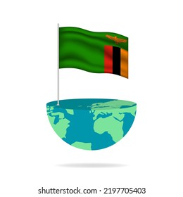 Zambia flag pole on globe. Flag waving around the world. Easy editing and vector in groups. National flag vector illustration on white background.