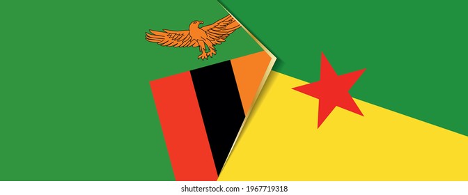 Zambia and French Guiana flags, two vector flags symbol of relationship or confrontation.
