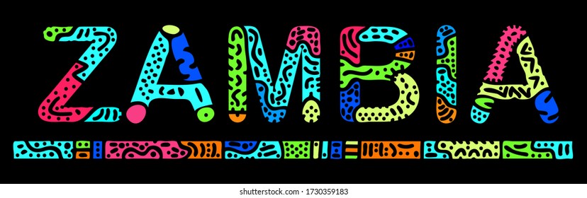 Zambia. Multicolored bright isolate inscription. Colored curves decorative doodle letters, line. Zambia for print, clothing, t-shirt, souvenir, booklet, banner, flyer, ads. Stock vector picture.