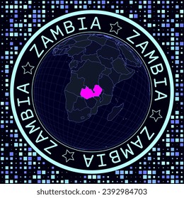 Zambia on globe vector. Futuristic satelite view of the world centered to Zambia. Geographical illustration with shape of country and squares background. Bright neon colors on dark background.