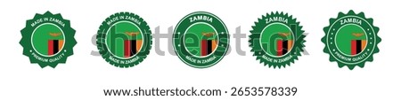 zambia product labels set. zambia flag, premium made in zambia . Labels, seals, stamps, flags, icons
