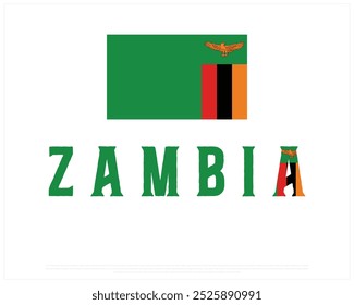 Zambia Typography with national flag on a white background, National Day, Independence Day of Zambia, Vector illustration of Zambia, Editable typographic vector Design of Zambia with Flag