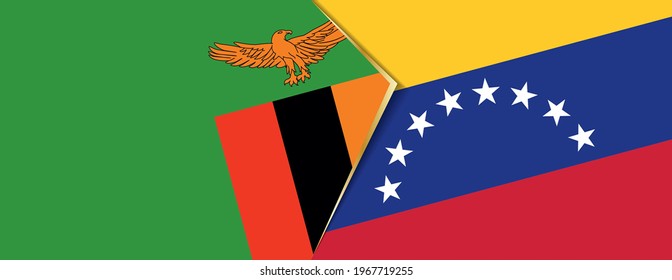 Zambia and Venezuela flags, two vector flags symbol of relationship or confrontation.