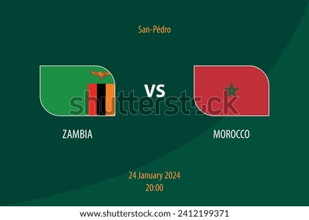 Zambia vs Morocco football scoreboard broadcast template for soccer africa tournament 2023 Foto stock © 