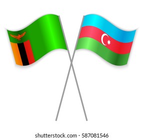 Zambian and Azerbaijani crossed flags. Zambia combined with Azerbaijan isolated on white. Language learning, international business or travel concept.