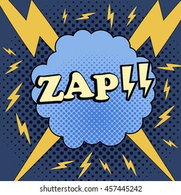 ZAP comic cartoon. Illustration of bubble with lightnings and halftone background. Pop-art style