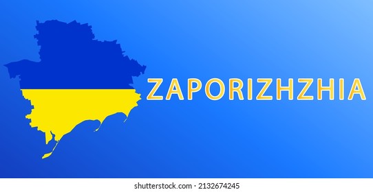 Zaporizhzhia is Ukraine map.Ukrainian Zaporizhzhia .Map of the region with the Ukrainian flag.Flag of Ukraine. National symbol.Vector Illustration.