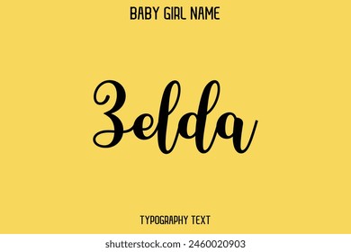Zelda Female Name - Cursive Hand Drawn Lettering Vector Typography Text on Yellow Background