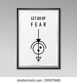 Zen Poster. Let go of Fear.
