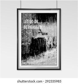 Zen poster. Let to go. Grey. Stock vector.
