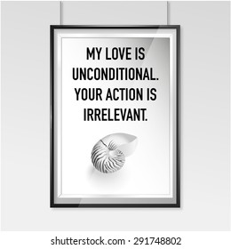 Zen poster. Unconditional love.