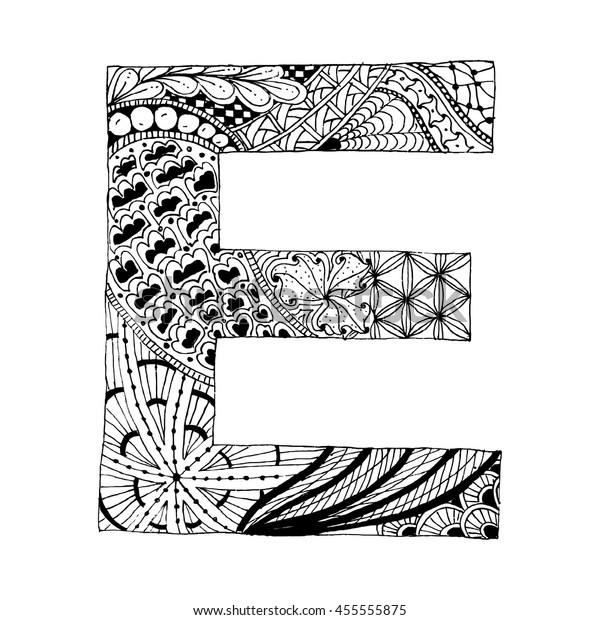 Zentangle Stylized Alphabet Letter E Doodle Stock Vector (Royalty Free ...