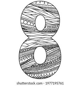 Zentangle stylized alphabet - numeral 8. Black white hand drawn doodle. Ethnic pattern. African, indian, totem, design, adult antistress coloring page. Simple flat vector illustration