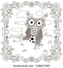 Zentangle, stylized black and white owls sitting with football on the lawn, floral frame clouds, hand drawing, for coloring book, for antistress page design element stock vector illustration