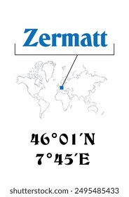 Zermatt poster or t-shirt graphic design. City coordinates and world map location typography. Creative minimal poster design. Standard A2 A3 A4 paper dimensions compatible.