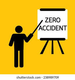 Zero Accident Importance Of Safety Presentation For Training Or Teaching : Business Concept On Yellow Background Vector