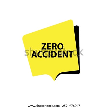 zero accident sign on white background