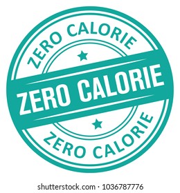 Zero Calorie. Vector Rubber Stamp.
