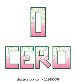 Zero (Cero)/Fun colorful numbers with their naming in Spanish, isolated on white