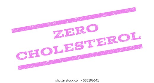 Zero Cholesterol watermark stamp. Text caption between parallel lines with grunge design style. Rubber seal stamp with scratched texture. Vector violet color ink imprint on a white background.