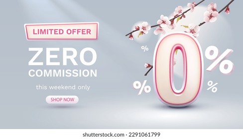 Zero commission, Limited offer, zero percent. Sign board promotion. Vector illustration