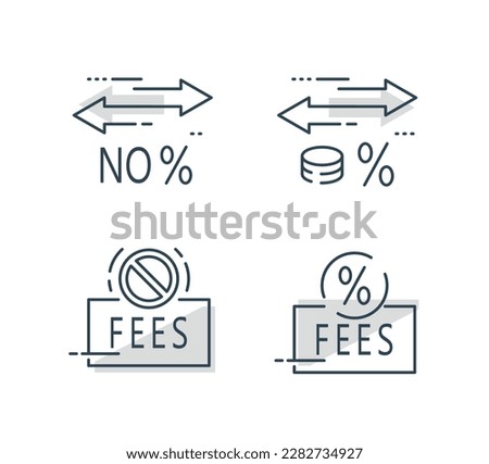 zero commission, low percentage payment, deposit or withdraw money, financial transfer services, currency exchange,No fees sign