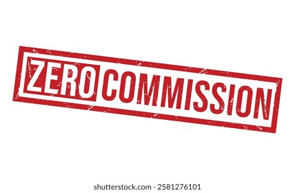 ZERO COMMISSION rubber stamp on white background. ZERO COMMISSION Stamp.