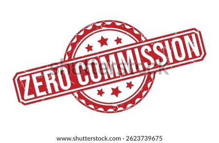 ZERO COMMISSION rubber stamp on white background. ZERO COMMISSION Stamp.