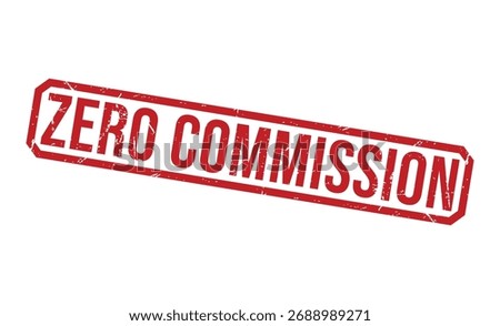 ZERO COMMISSION rubber stamp on white background. ZERO COMMISSION Stamp.