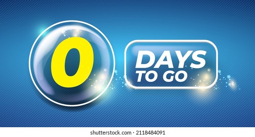 Zero days to go countdown modern blue horizontal banner design template with shiny lights. 0 days to go sale announcement deep blue banner, label, sticker, icon, poster and flyer.