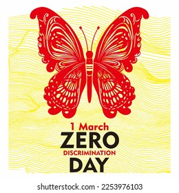 Zero Discrimination Day 1 March.  Poster with butterfly in linocut. Suitable for Greeting Card, Poster and Banner. Vector illustration isolated on white background.