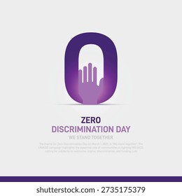zero discrimination day 2026. zero discrimination day creative poster, banner, social media post, background, template, greetings card, web banner, postcard, cover design etc.