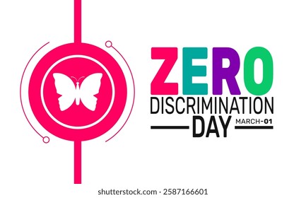 zero discrimination day is Celebrated in March. This holiday-themed design is perfect for backgrounds, banners, greeting cards, posters with text inscription, Classic social media posts.