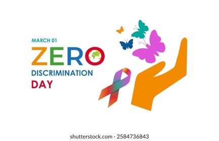 Zero Discrimination Day is observed annually on March 1st to promote equality, inclusion, and the right of everyone to live a full and productive life. Hands and  Multicolored rainbow butterflies fly.