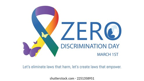 Zero Discrimination Day. Text with butterflies and slogan on white background.March 1.