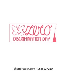 Zero Discrimination Day. Typography for Zero Discrimination Day on 1 March vector Illustration with linear butterfly.