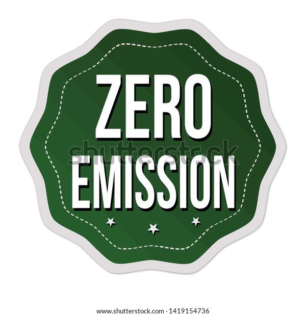 Zero emission label or sticker on white\
background, vector\
illustration
